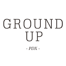 Ground Up PDX